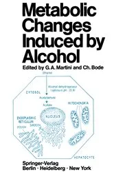 Book cover of Metabolic Changes Induced by Alcohol by Gustav A. Martini