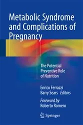 Book cover of Metabolic Syndrome and Complications of Pregnancy by Enrico Ferrazzi