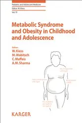 Book cover of Metabolic Syndrome and Obesity in Childhood and Adolescence by W. Kiess