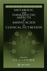Book cover of Metabolic & Therapeutic Aspects of Amino Acids in Clinical Nutrition (2nd ed.) by Luc A. Cynober