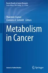 Book cover of Metabolism in Cancer by Thorsten Cramer