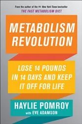 Book cover of Metabolism Revolution by Haylie Pomroy