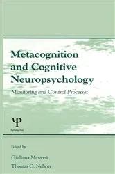 Book cover of Metacognition and Cognitive Neuropsychology by Giuliana Mazzoni