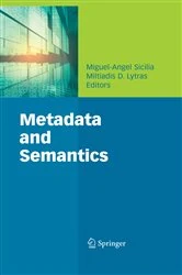 Book cover of Metadata and Semantics by Miguel-Angel Sicilia