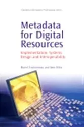 Book cover of Metadata for Digital Resources by Muriel Foulonneau