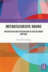 Book cover of Metadiscursive Nouns by Feng (Kevin) Jiang