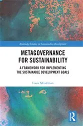 Book cover of Metagovernance for Sustainability by Louis Meuleman