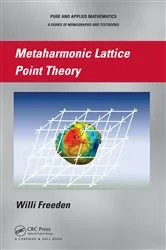 Book cover of Metaharmonic Lattice Point Theory by Willi Freeden