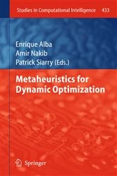 Book cover of Metaheuristics for Dynamic Optimization by Enrique Alba