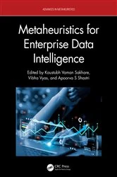 Book cover of Metaheuristics for Enterprise Data Intelligence by Kaustubh Vaman Sakhare