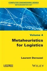 Book cover of Metaheuristics for Logistics by Laurent Deroussi