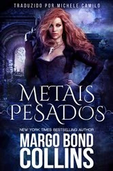 Book cover of Metais Pesados by Margo Bond Collins