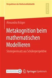 Book cover of Metakognition beim mathematischen Modellieren by Unknown
