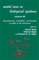 Book cover of Metal Ions In Biological Systems, Volume 44 by Helmut Sigel