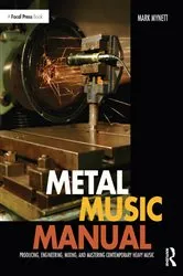 Book cover of Metal Music Manual by Mark Mynett