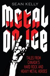 Book cover of Metal on Ice by Sean Kelly
