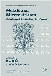 Book cover of Metals and Micronutrients by D.A. Robb