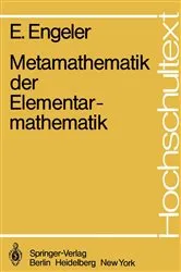 Book cover of Metamathematik der Elementarmathematik by Unknown
