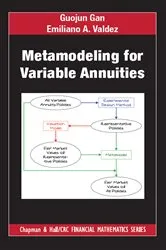 Book cover of Metamodeling for Variable Annuities by Guojun Gan