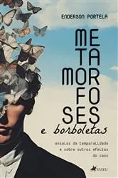 Book cover of Metamorfoses e borboletas by Enderson Portela