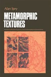 Book cover of Metamorphic Textures by Alan Spry