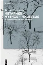 Book cover of Metapher – Mythos – Halbzeug by Anselm Haverkamp