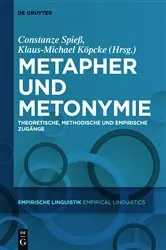 Book cover of Metapher und Metonymie by Constanze Spieß