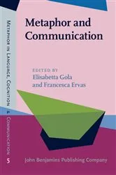 Book cover of Metaphor and Communication by Elisabetta Gola