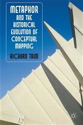Book cover of Metaphor and the Historical Evolution of Conceptual Mapping by R. Trim