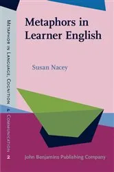 Book cover of Metaphors in Learner English by Susan Nacey
