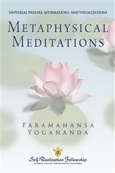 Book cover of Metaphysical Meditations by Paramahansa Yogananda