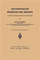 Book cover of Metaphysische Probleme der Medizin (2nd ed.) by P. Matussek
