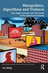 Book cover of Metapolitics, Algorithms and Violence by Ico Maly
