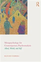 Book cover of Metapsychology for Contemporary Psychoanalysis by Richard Sembera
