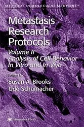 Book cover of Metastasis Research Protocols by Susan A. Brooks