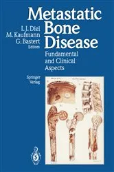 Book cover of Metastatic Bone Disease by Ingo J. Diel