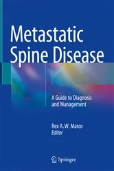 Book cover of Metastatic Spine Disease by Rex A. W. Marco