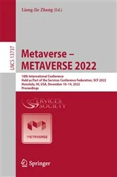 Book cover of Metaverse – METAVERSE 2022 by Liang-Jie Zhang
