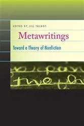 Book cover of Metawritings by Jill Talbot