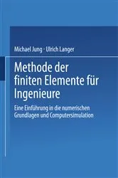 Book cover of Methode der finiten Elemente für Ingenieure by Michael Jung