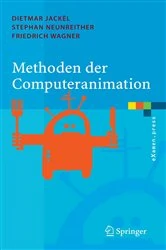Book cover of Methoden der Computeranimation by Dietmar Jackèl