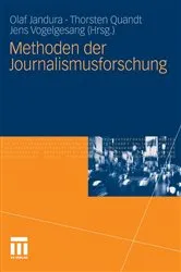 Book cover of Methoden der Journalismusforschung by Olaf Jandura