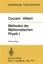 Book cover of Methoden der Mathematischen Physik I (3rd ed.) by R. Courant