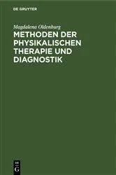 Book cover of Methoden der physikalischen Therapie und Diagnostik by Magdalena Oldenburg