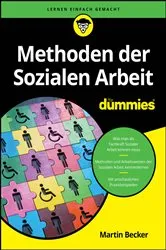 Book cover of Methoden der Sozialen Arbeit für Dummies by Martin Becker