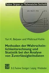 Book cover of Methoden der Wahrscheinlichkeitsrechnung und Statistik bei der Analyse von Zuverlässigkeitsdaten by Yuri Belyaev
