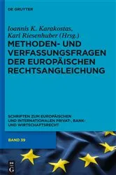 Book cover of Methoden- und Verfassungsfragen der Europäischen Rechtsangleichung by Ioannis K. Karakostas
