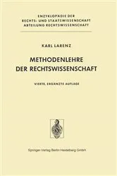 Book cover of Methodenlehre der Rechtswissenschaft (4th ed.) by Unknown