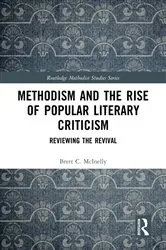 Book cover of Methodism and the Rise of Popular Literary Criticism by Brett McInelly