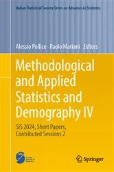 Book cover of Methodological and Applied Statistics and Demography IV by Alessio Pollice